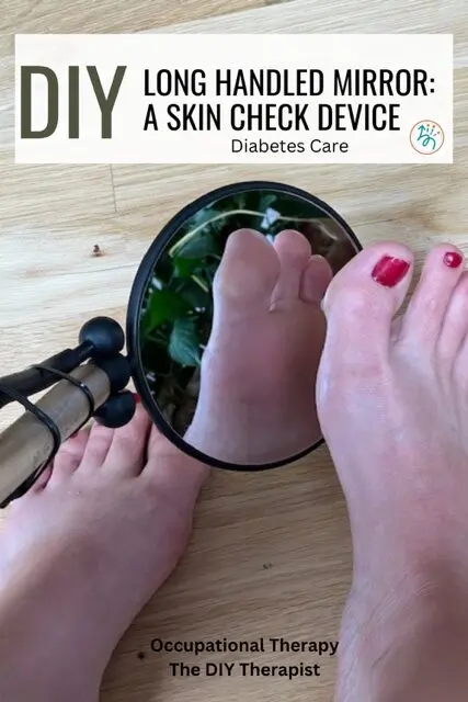 DIY long handled mirror for diabetes skin checks