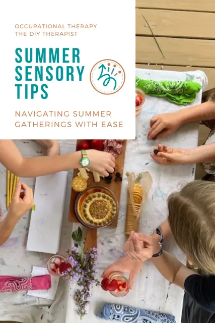 Summer sensory tips- navigating gatherings with ease