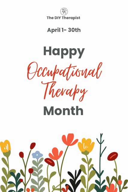 celebrate occupational therapy month this April 1-30th by sharing graphics to your social media.