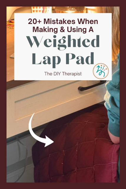 learn 20+ mistakes when making and using a weighted lap pad